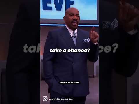 “YOU HAVE TO TAKE A CHANCE” - Steve Harvey Motivational Speech