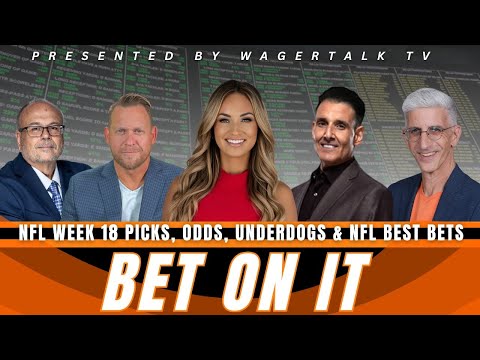 NFL Week 18 Picks &amp; Predictions | Bet On It: Betting Odds, Barking Dogs &amp; Football Best Bets